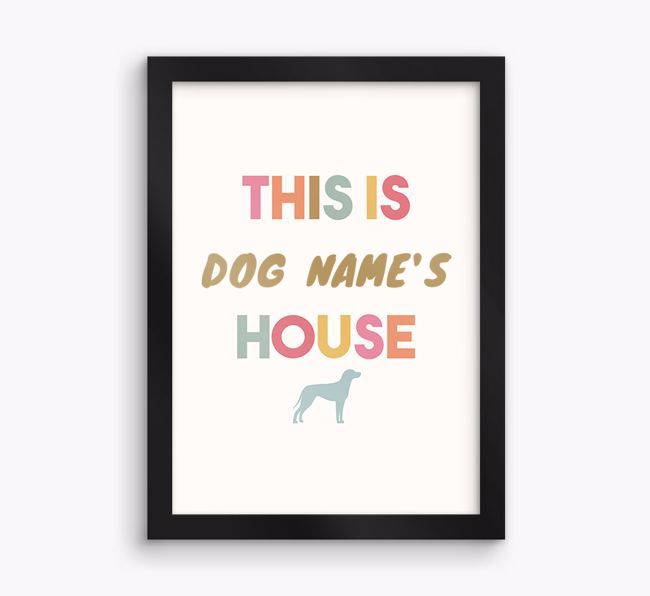 '{dogsName}'s House' - Personalised {breedFullName} Framed Print